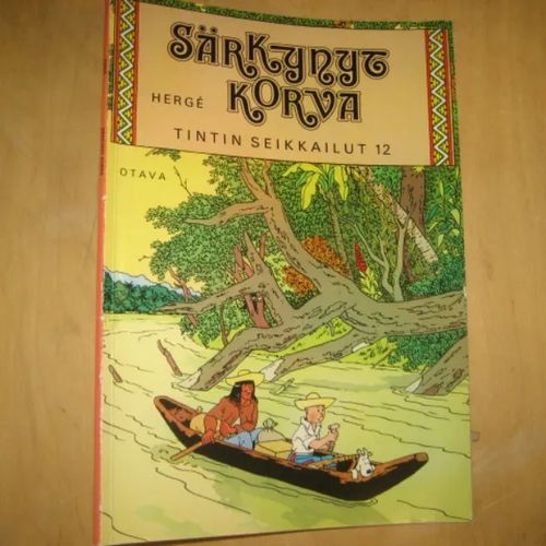 Tintin seikkailut 12 - Särkynyt korva - Herge | Divari & Antikvariaatti Kummisetä | Osta Antikvaarista - Kirjakauppa verkossa