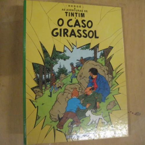 As aventuras de Tintim - O Caso Girassol - Herge | Divari & Antikvariaatti Kummisetä | Osta Antikvaarista - Kirjakauppa verkossa