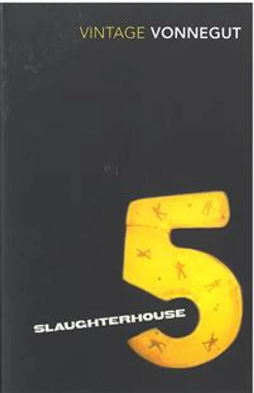 Slaughter House 5 - Vonnegut Kurt | Divari & Antikvariaatti Kummisetä | Osta Antikvaarista - Kirjakauppa verkossa