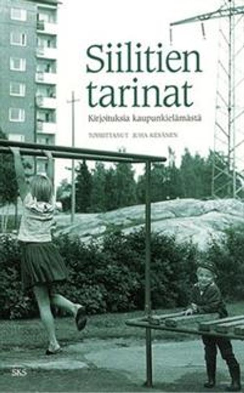 Siilitien tarinat - Kirjoituksia kaupunkielämästä - Kesänen Juha | Divari & Antikvariaatti Kummisetä | Antikvaari - kirjakauppa verkossa