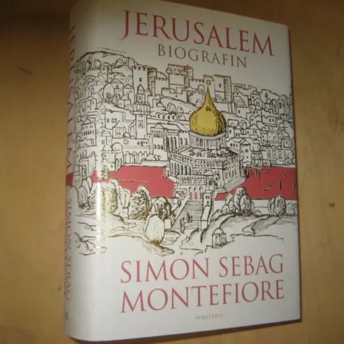 Jerusalem - Biografin - Montefiore Simon Sebag | Divari & Antikvariaatti Kummisetä | Osta Antikvaarista - Kirjakauppa verkossa