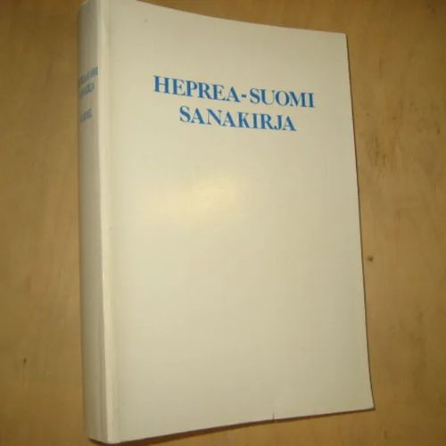 Heprea-suomi-sanakirja - Seppälä Seppo | Divari & Antikvariaatti Kummisetä  | Osta Antikvaarista - Kirjakauppa verkossa