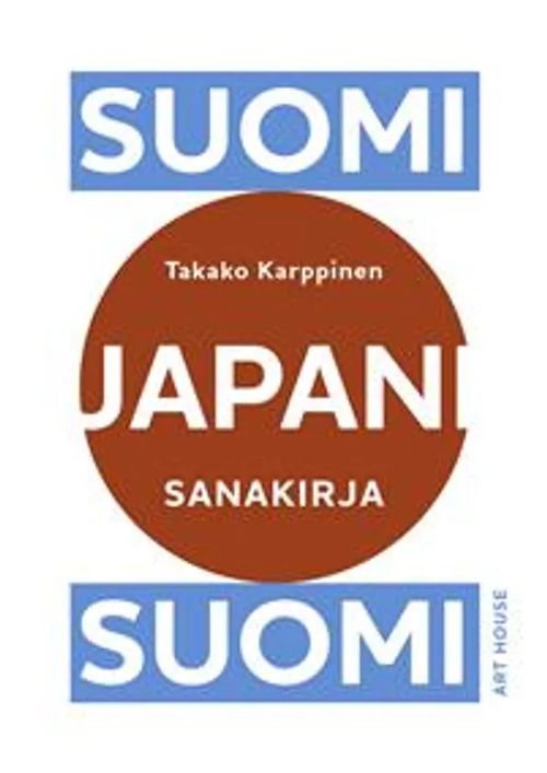 Suomi-japani-suomi-sanakirja - Karppinen Takako | Divari & Antikvariaatti  Kummisetä | Osta Antikvaarista - Kirjakauppa verkossa