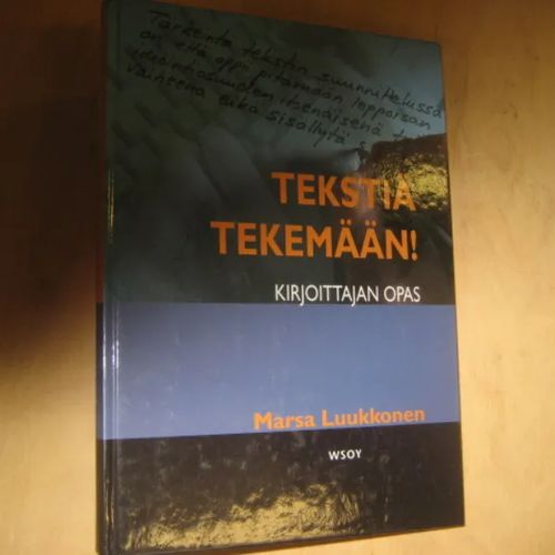 Tekstiä tekemään! - Kirjoittajan opas - Luukkonen Marsa | Divari &  Antikvariaatti Kummisetä | Osta Antikvaarista - Kirjakauppa verkossa