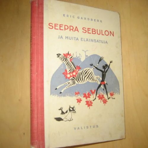 Seepra Sebulon ja muita eläinsatuja - Gardberg Eric, Jansson Tove | Divari & Antikvariaatti Kummisetä | Osta Antikvaarista - Kirjakauppa verkossa