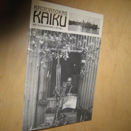 Katajanokan kaiku 1987 | Divari & Antikvariaatti Kummisetä | Antikvaari - kirjakauppa verkossa