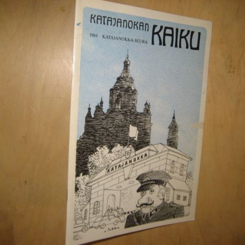 Katajanokan kaiku 1984 | Divari & Antikvariaatti Kummisetä | Antikvaari - kirjakauppa verkossa