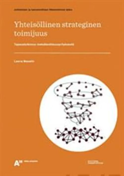 Yhteisöllinen strateginen toimijuus - Masalin Leena | Divari & Antikvariaatti Kummisetä | Osta Antikvaarista - Kirjakauppa verkossa