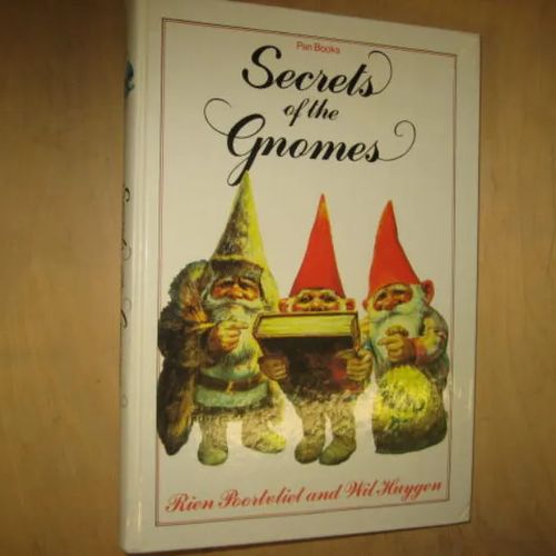 Secrets of the Gnomes - Poortvliet Rien, Huygen Wil | Divari & Antikvariaatti Kummisetä | Osta Antikvaarista - Kirjakauppa verkossa