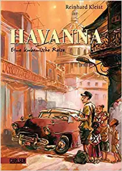 Havanna - Eine kubanische Reise - Kleist Reinhard | Divari & Antikvariaatti Kummisetä | Osta Antikvaarista - Kirjakauppa verkossa