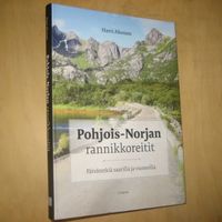 Pohjois-Norjan rannikkoreitit - Päiväretkiä saarilla ja vuonoilla - Ahonen  Harri | Divari & Antikvariaatti Kummisetä | Osta Antikvaarista -  Kirjakauppa verkossa