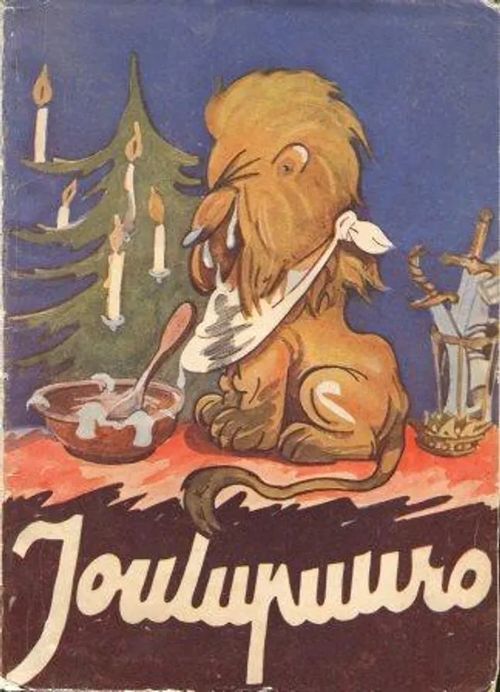 Joulupuuro 1931 - Toimituskunta | Invisible T:mi | Osta Antikvaarista - Kirjakauppa verkossa