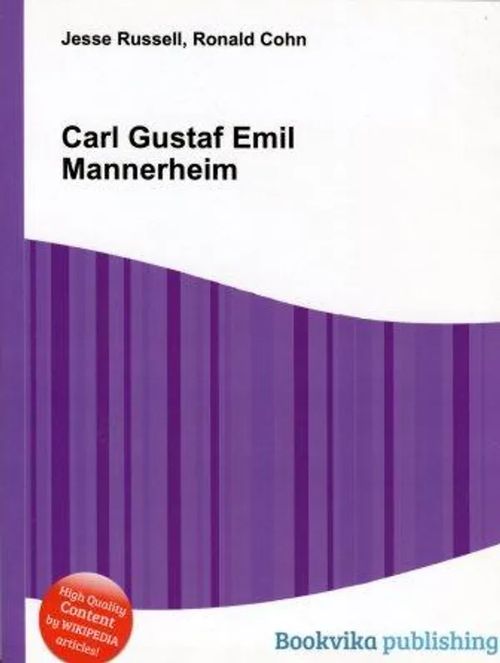 Carl Gustaf Emil Mannerheim - Russell Jesse - Cohn Ronald | Invisible T:mi | Osta Antikvaarista - Kirjakauppa verkossa