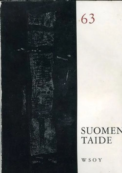 Suomen Taide 1963 - Toimituskunta | Invisible T:mi | Osta Antikvaarista - Kirjakauppa verkossa