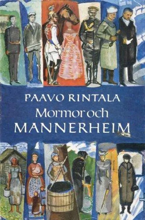 Mormor och Mannerheim - Rintala Paavo | Invisible T:mi | Osta Antikvaarista - Kirjakauppa verkossa