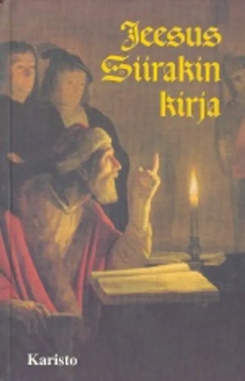 Jeesus Siirakin kirja | Invisible T:mi | Osta Antikvaarista - Kirjakauppa verkossa