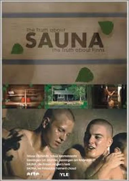 The Truth about sauna The Truth about Finns - Stenros Nina, Valve Anu | Antikvaari Helsingius/Paikalliset palvelut ry/Nurm | Osta Antikvaarista - Kirjakauppa verkossa