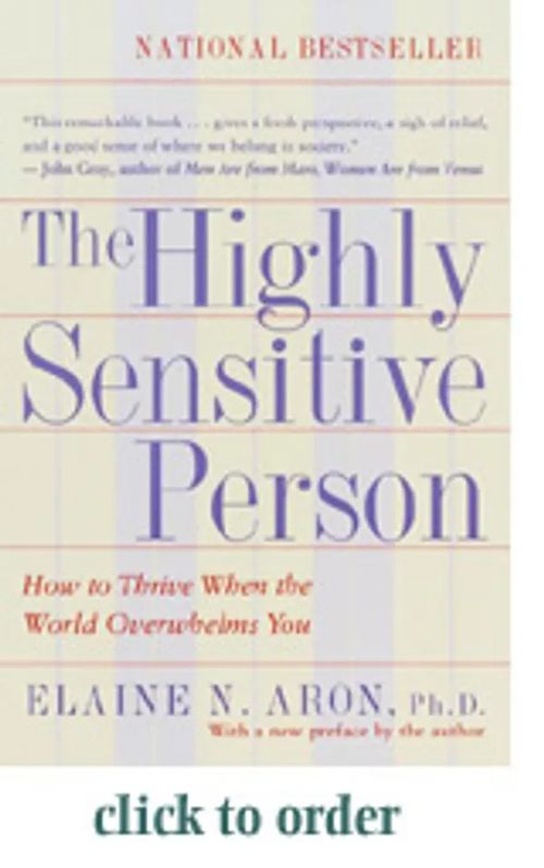 The Highly Sensitive Person - How to Thrive When the World Overwhelms You - Aron Elaine N. | Antikvaari Helsingius/Paikalliset palvelut ry/Nurm | Osta Antikvaarista - Kirjakauppa verkossa