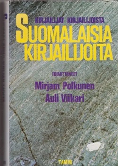 Suomalaisia kirjalaijoita - Polkunen Mirjam Viikari Auli | Antikvaarinen kirjakauppa T. Joutsen | Osta Antikvaarista - Kirjakauppa verkossa