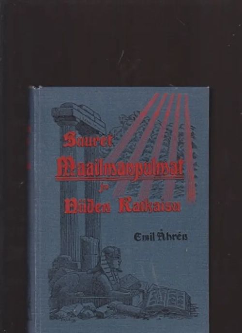 Suuret maailmanpulmat ja niiden ratkaisu - Ahrén Emil | Antikvaarinen kirjakauppa T. Joutsen | Osta Antikvaarista - Kirjakauppa verkossa