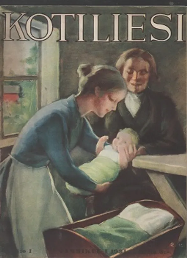 Kotiliesi N:o 1 Tammikuu I 1934 Kansikuv. R.Koivu | Antikvaarinen kirjakauppa T. Joutsen | Osta Antikvaarista - Kirjakauppa verkossa