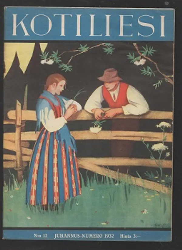 Kotiliesi N:o 1 Juhannus-numero 1932 Kansikuva Wendelin | Antikvaarinen kirjakauppa T. Joutsen | Osta Antikvaarista - Kirjakauppa verkossa