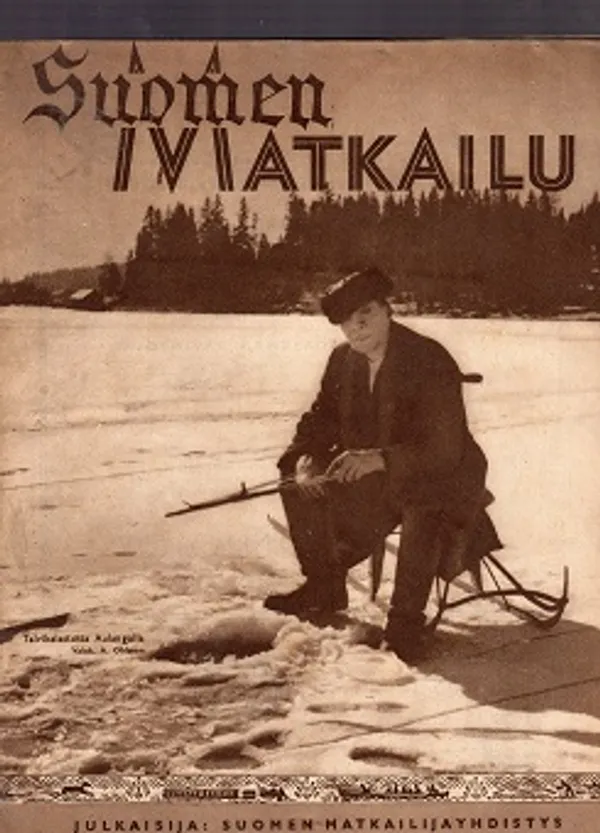 Suomen Matkailu 1/1946 | Antikvaarinen kirjakauppa T. Joutsen | Osta Antikvaarista - Kirjakauppa verkossa