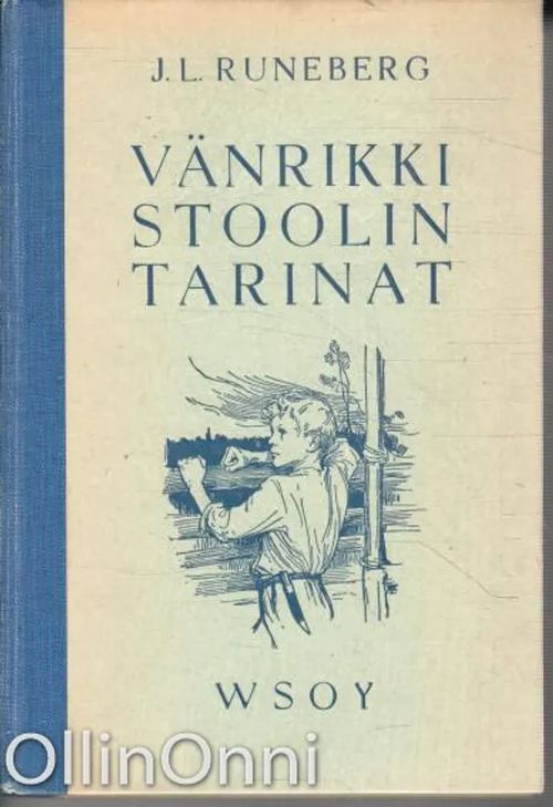 Vänrikki Stoolin tarinat - Runeberg J. L. | OllinOnni Oy | Osta Antikvaarista - Kirjakauppa verkossa