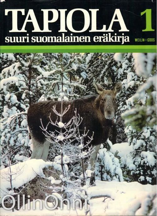 Tapiola 1-6 - Suuri suomalainen eräkirja | OllinOnni Oy | Osta  Antikvaarista - Kirjakauppa verkossa