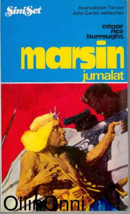 Marsin jumalat (Siniset 143) - EdgarRice Burroughs | OllinOnni Oy | Osta Antikvaarista - Kirjakauppa verkossa