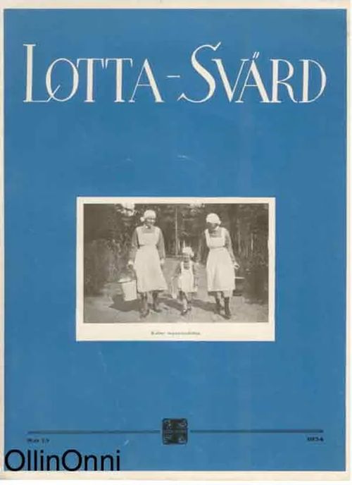 Lotta-Svärd 15/1934 | OllinOnni Oy | Osta Antikvaarista - Kirjakauppa verkossa