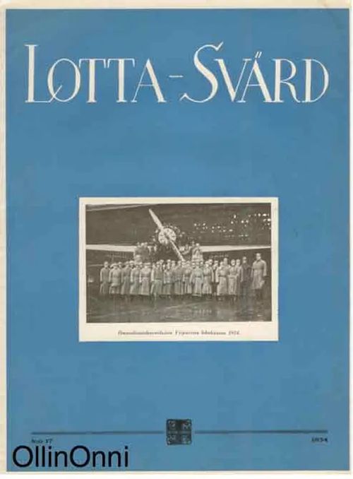 Lotta-Svärd 17/1934 | OllinOnni Oy | Osta Antikvaarista - Kirjakauppa verkossa