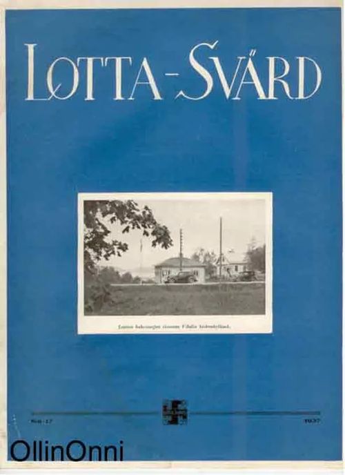 Lotta-Svärd 17/1937 | OllinOnni Oy | Osta Antikvaarista - Kirjakauppa verkossa