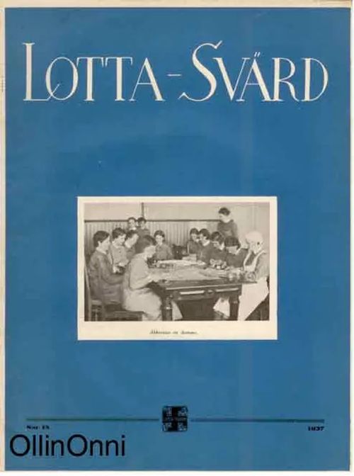 Lotta-Svärd 18/1937 | OllinOnni Oy | Osta Antikvaarista - Kirjakauppa verkossa