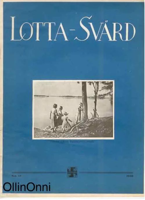 Lotta-Svärd 12/1940 | OllinOnni Oy | Osta Antikvaarista - Kirjakauppa verkossa