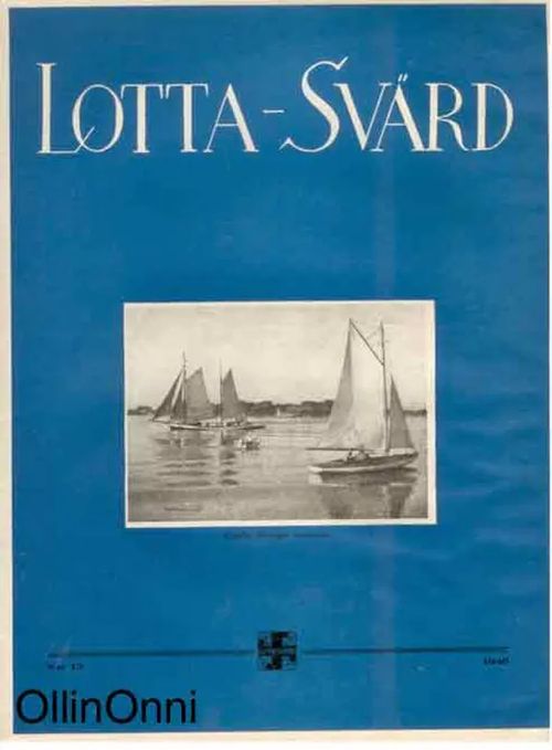 Lotta-Svärd 13/1940 | OllinOnni Oy | Osta Antikvaarista - Kirjakauppa verkossa