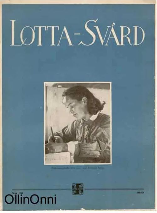 Lotta-Svärd 20/1940 | OllinOnni Oy | Osta Antikvaarista - Kirjakauppa verkossa