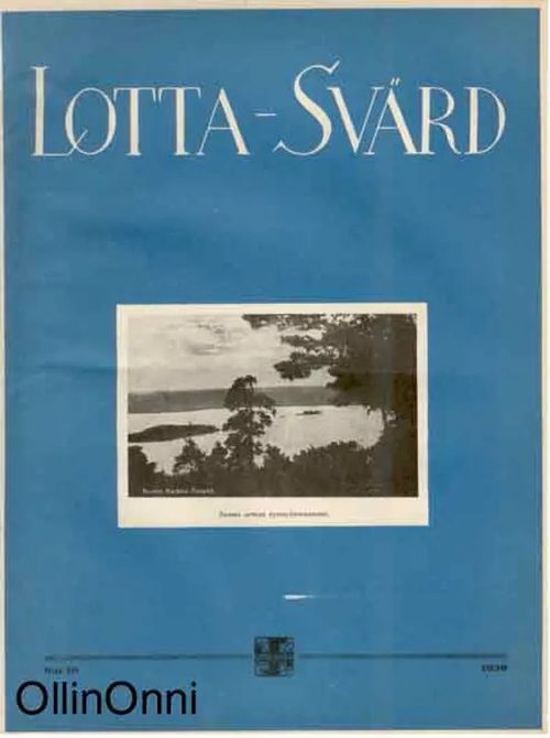 Lotta-Svärd 16/1939 | OllinOnni Oy | Osta Antikvaarista - Kirjakauppa verkossa