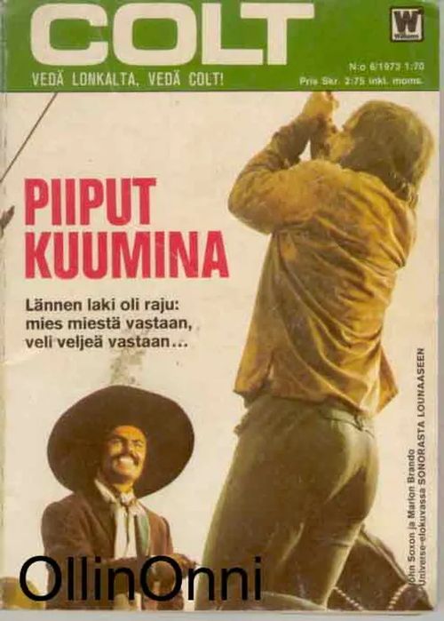 Colt 6/1973 - Piiput kuumina | OllinOnni Oy | Osta Antikvaarista - Kirjakauppa verkossa