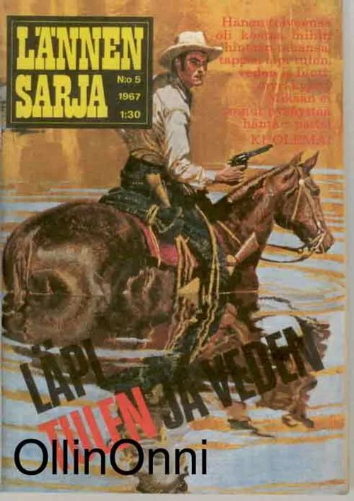 Lännensarja 5/1967 - Läpi tulen ja veden | OllinOnni Oy | Osta Antikvaarista - Kirjakauppa verkossa