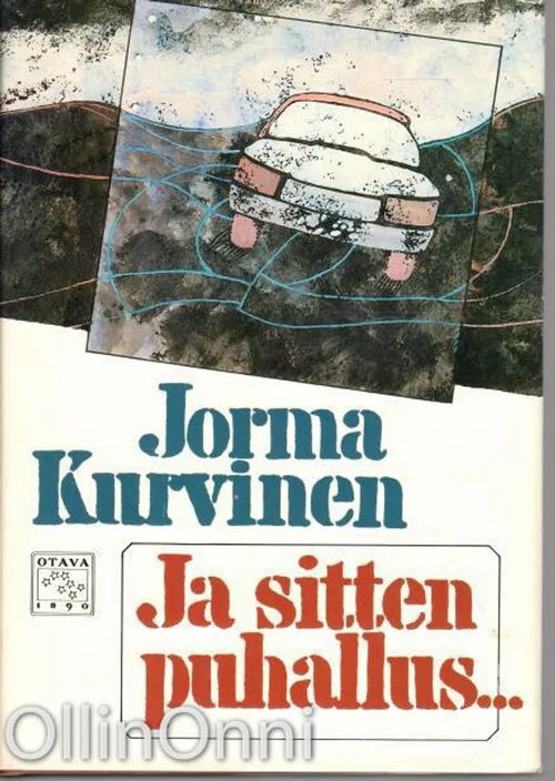 Ja sitten puhallus... - Kurvinen Jorma | OllinOnni Oy | Osta Antikvaarista - Kirjakauppa verkossa