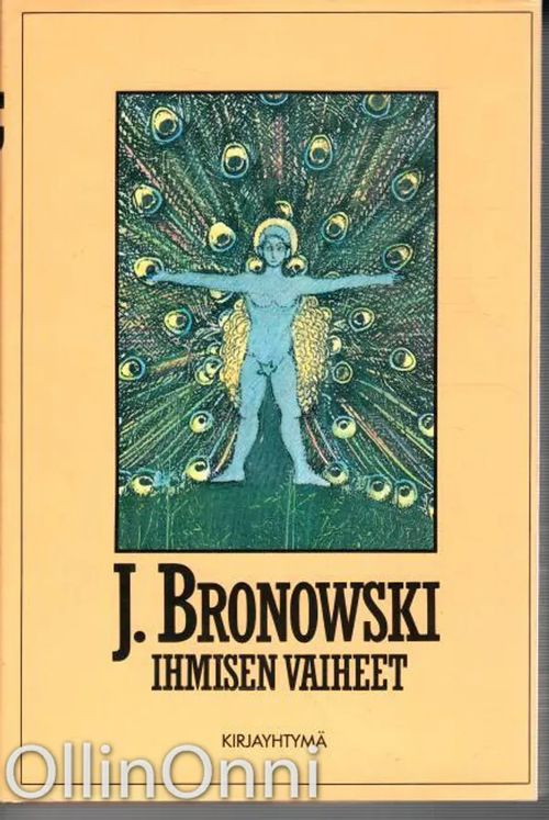Ihmisen vaiheet - Bronowski Jacob | OllinOnni Oy | Osta Antikvaarista - Kirjakauppa verkossa