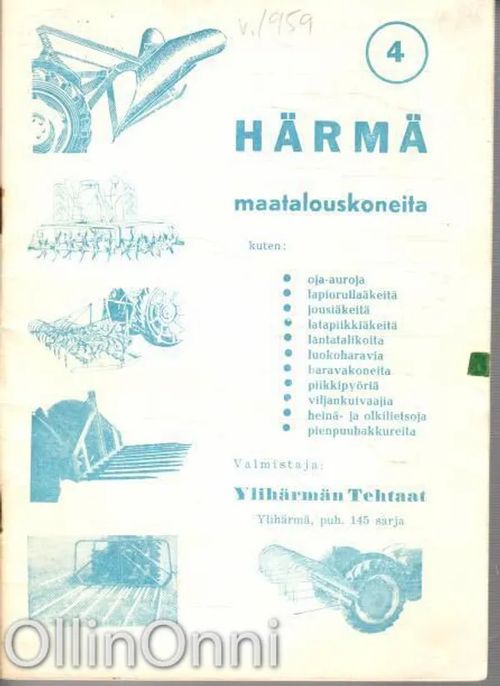 Härmä maatalouskoneita 4 | OllinOnni Oy | Osta Antikvaarista - Kirjakauppa verkossa