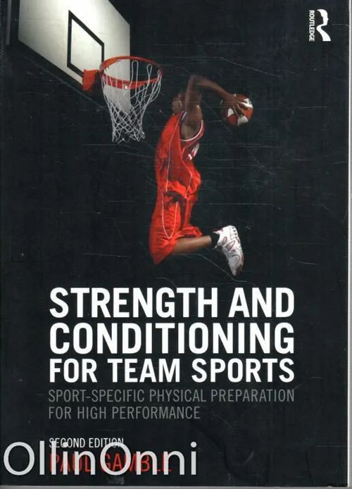 Strenght and Conditioning for Team Sports - Paul Gamble | OllinOnni Oy | Osta Antikvaarista - Kirjakauppa verkossa