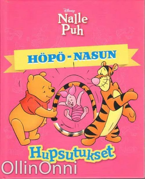 Höpö-Nasun hupsutukset - Nalle Puh | OllinOnni Oy | Osta Antikvaarista - Kirjakauppa verkossa