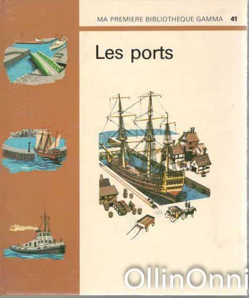Les Ports | OllinOnni Oy | Osta Antikvaarista - Kirjakauppa verkossa