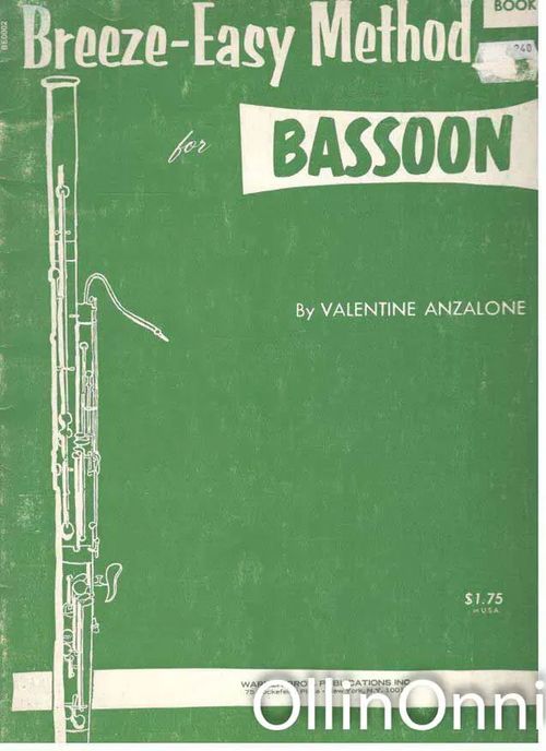 Breeze-Easy Method for Bassoon - Book 1 - Anzalone Valentine | OllinOnni Oy | Osta Antikvaarista - Kirjakauppa verkossa