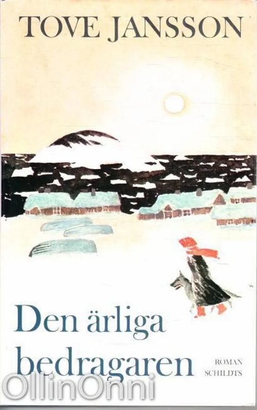 Den ärliga bedragaren - Jansson Tove | OllinOnni Oy | Osta Antikvaarista - Kirjakauppa verkossa