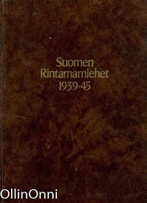 Suomen rintamamiehet 1939-45. 15, Div | OllinOnni Oy | Osta Antikvaarista - Kirjakauppa verkossa