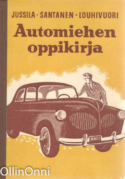 Automiehen oppikirja - Useita useita | OllinOnni Oy | Osta Antikvaarista - Kirjakauppa verkossa